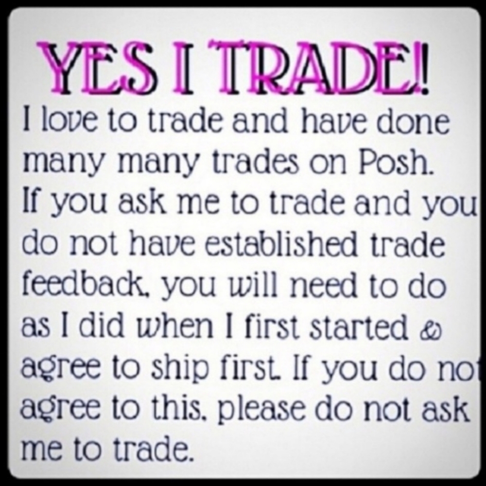 *VERY SELECTIVE TRADES*